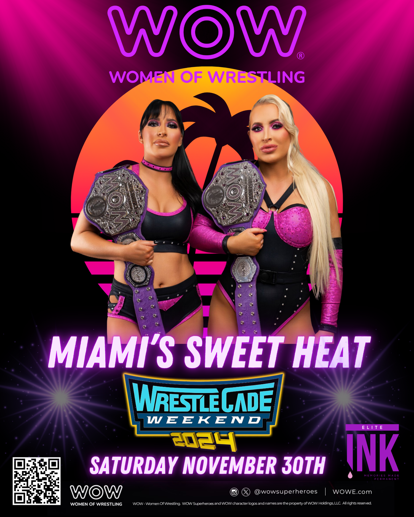 WOW - Women Of Wrestling Tag Team Champions Miami's Sweet Heat Wrestlecade Pre-Sale Saturday November 30th