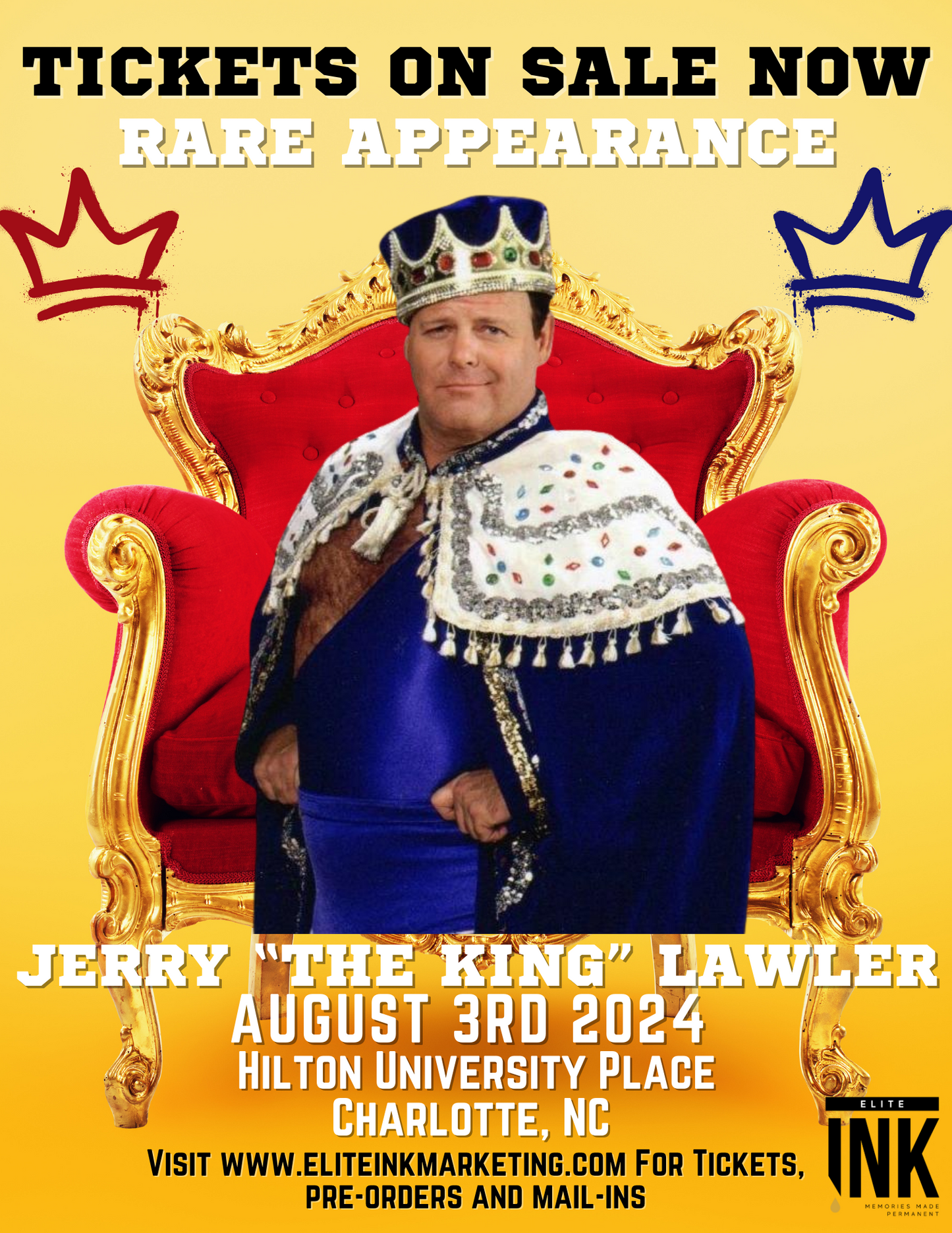 Jerry the King Lawler Autograph Pre-Sale Saturday August 3rd 2024