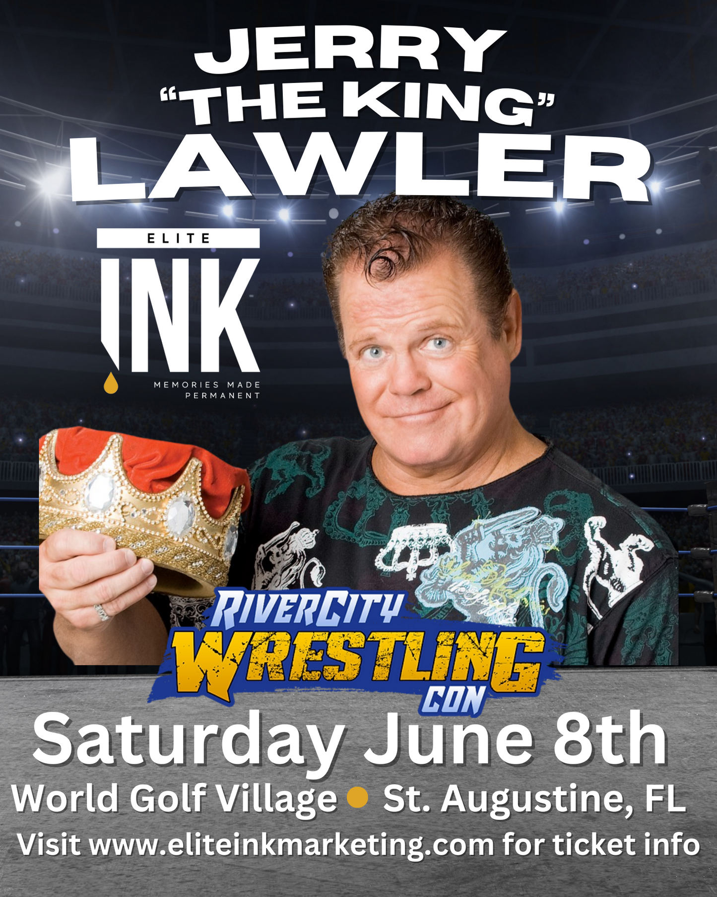 Jerry The King Lawler RiverCity WrestlingCon Saturday June 8th Pre-Order